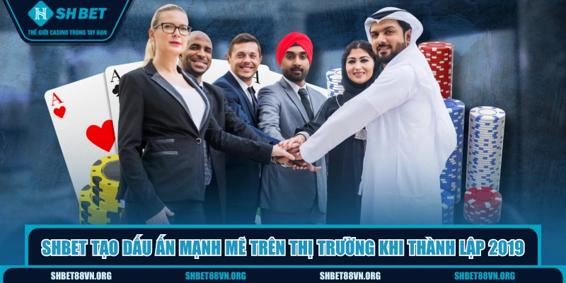 SHBET tạo dấu ấn mạnh mẽ trên thị trường khi thành lập 2019